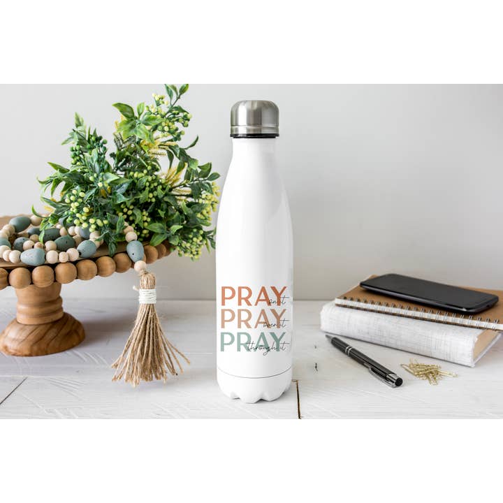 17oz PRAY PRAY PRAY BETEN WASSERFLASCHE- ANBETUNG für den Großhandel von From Us To You Co. Handmade Goods