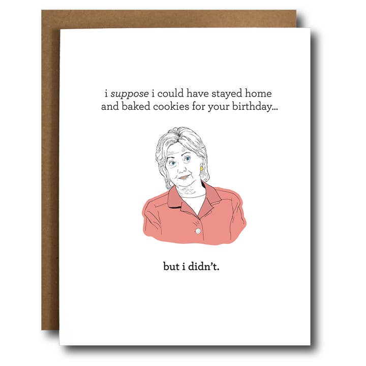 The Card Bureau - Wholesale Birthday Card - Hillary Clinton Baking Cookies Birthday Card