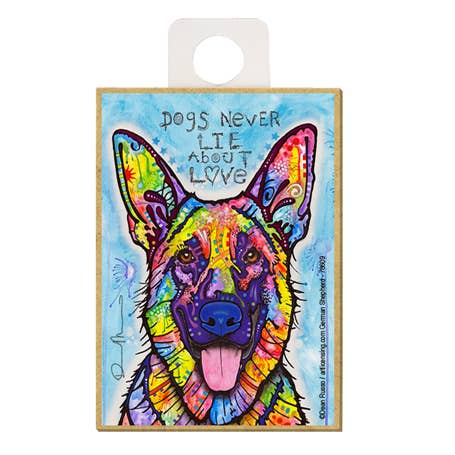 German Shepherd - Dogs never lie about love for wholesale by SJT Enterprises, Inc.