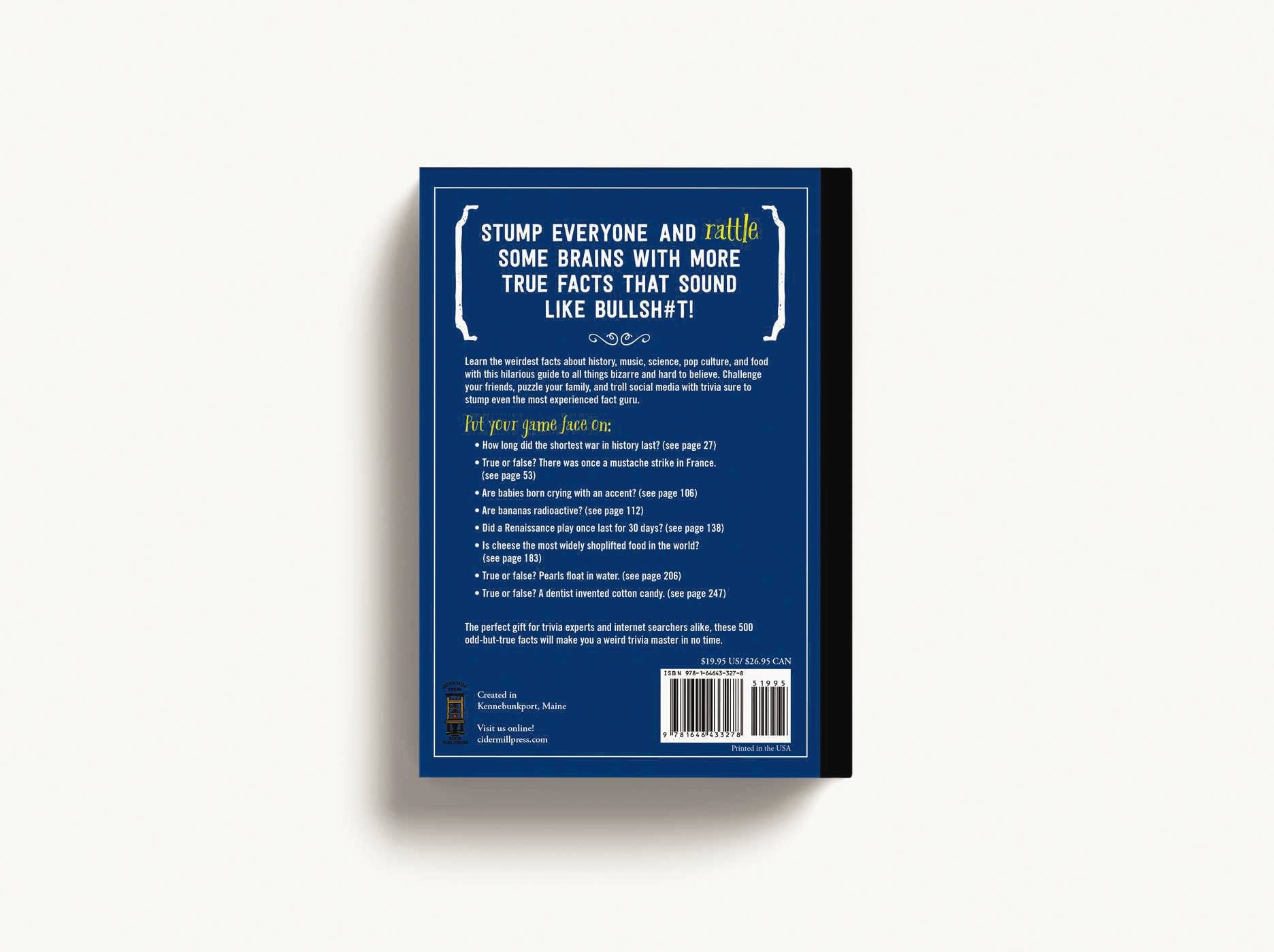 HarperCollins Focus - Wholesale Humor Book - More True Facts That Sound Like Bull$#*t (Softcover)3