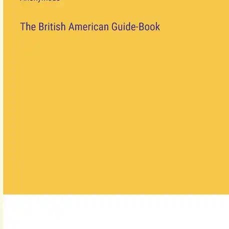 Books by splitShops - Wholesale Travel Book - The British American Guide-Book - Paperback