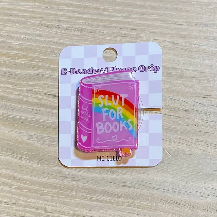 Slut For Books E-Reader, Phone Grip for all Devices - Magnetic or Adhesive for wholesale by Kailex Boutique Wholesale