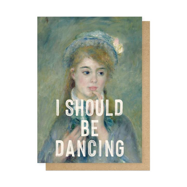 I Should Be Dancing Greetings Card for wholesale by East End Prints - Greetings Cards & Postcards