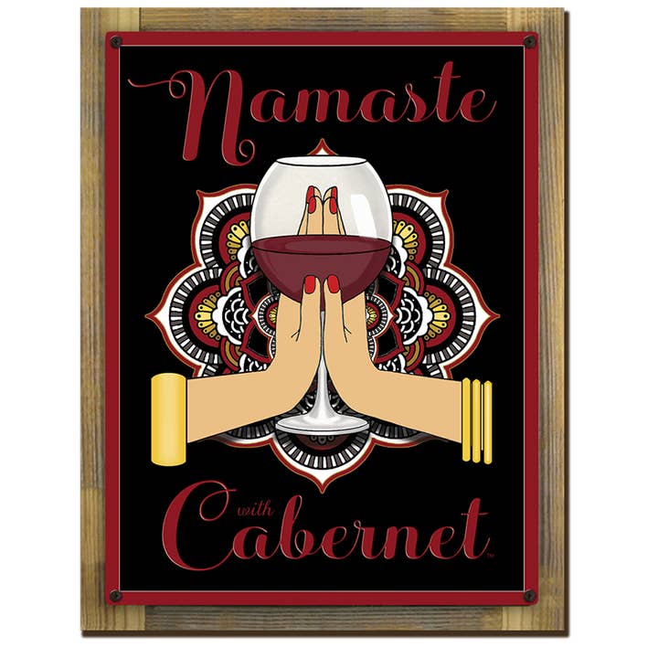 Namaste With Cabernet Sign Framed for wholesale by Laugh Lines