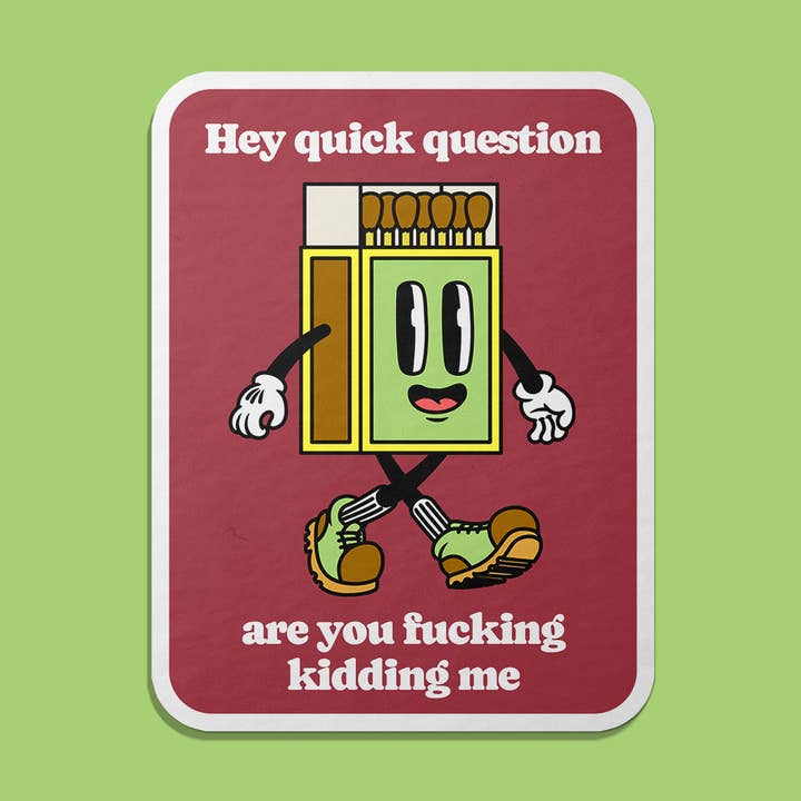 Are You Kidding Me Car Magnet for wholesale by Gobi Prints Co.