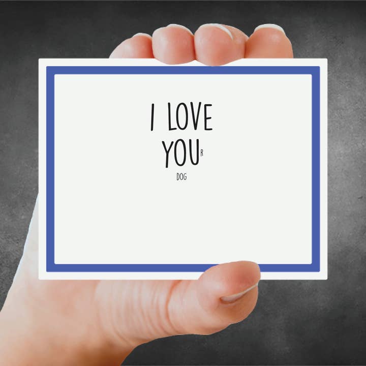 Snarky Card - Pets - I Love Your Dog for wholesale by Snarky Megs