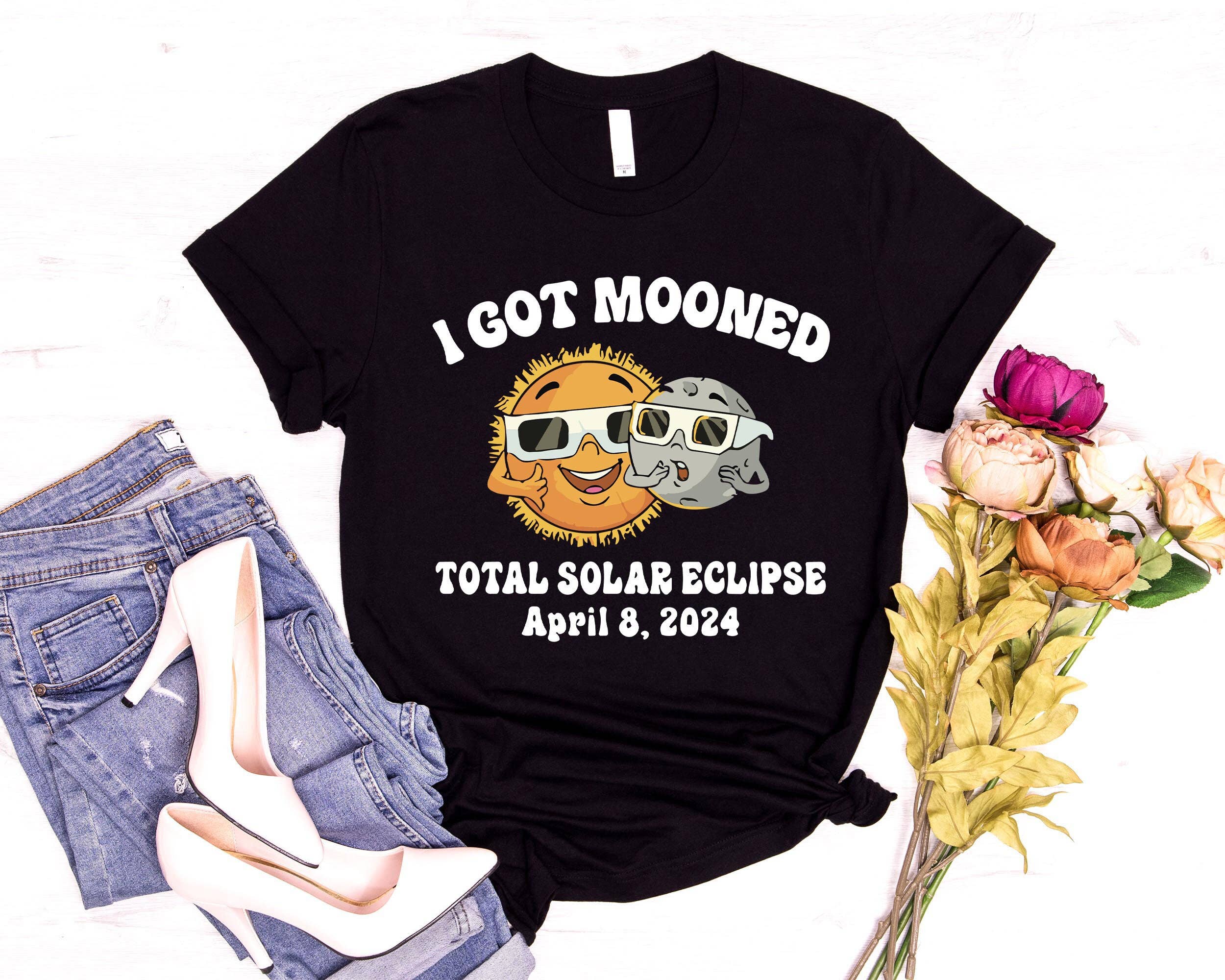 SONDO DESIGN LTD – wholesale T-shirt (graphic) – women's – I Got Mooned Solar Eclipse Shirt, April 8th Total Eclipse0