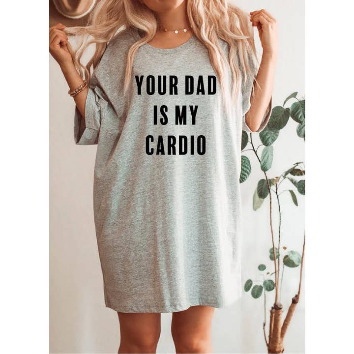 Your Dad Is My Cardio for wholesale by WTF Label