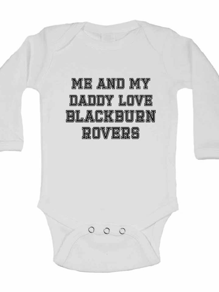 Me and My Daddy Love BlackBurn Rovers, for Football, Soccer Fans - Long Sleeve Baby Vests for wholesale by Little Ratbag