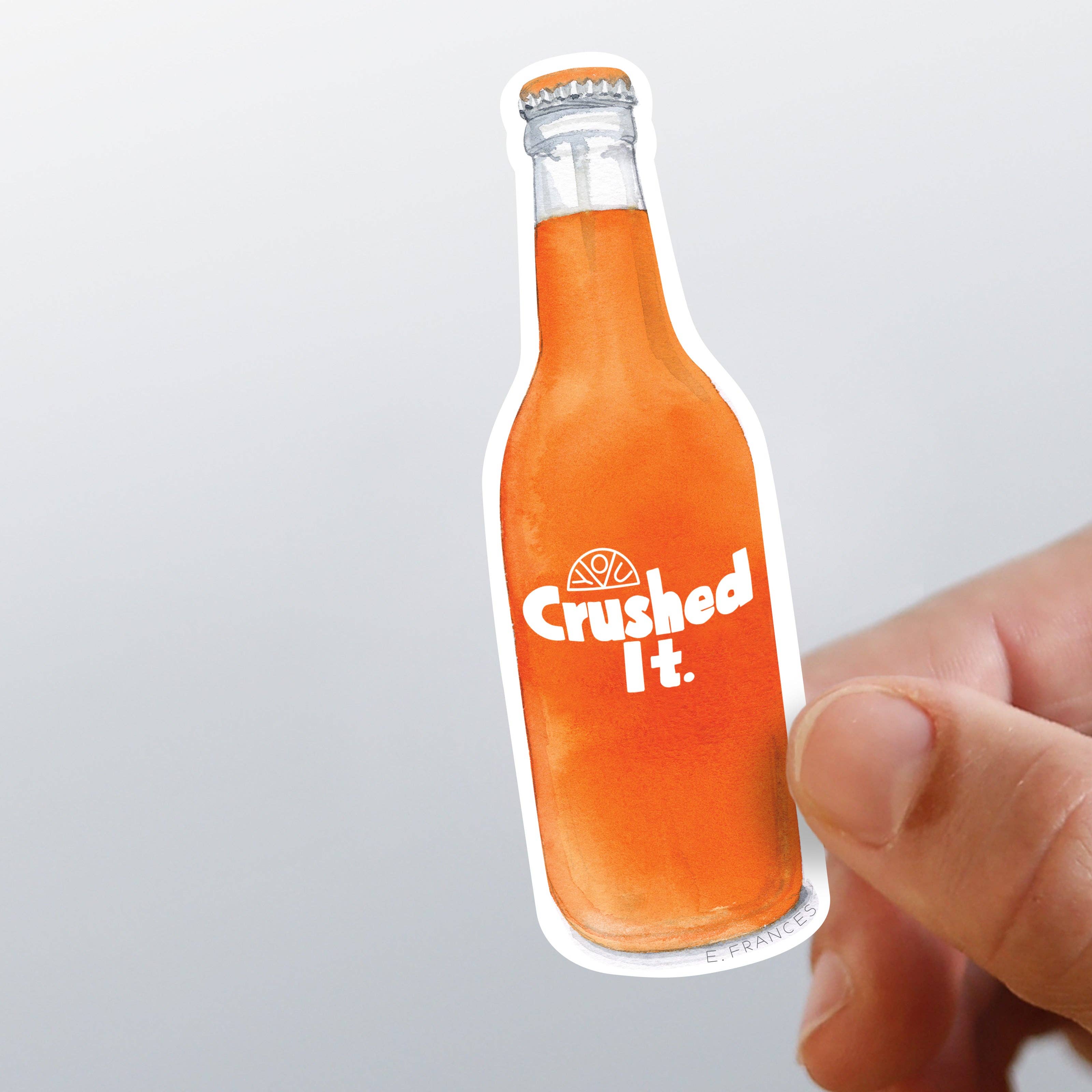 E. Frances Paper - Wholesale Sticker - Crushed It Sticker1