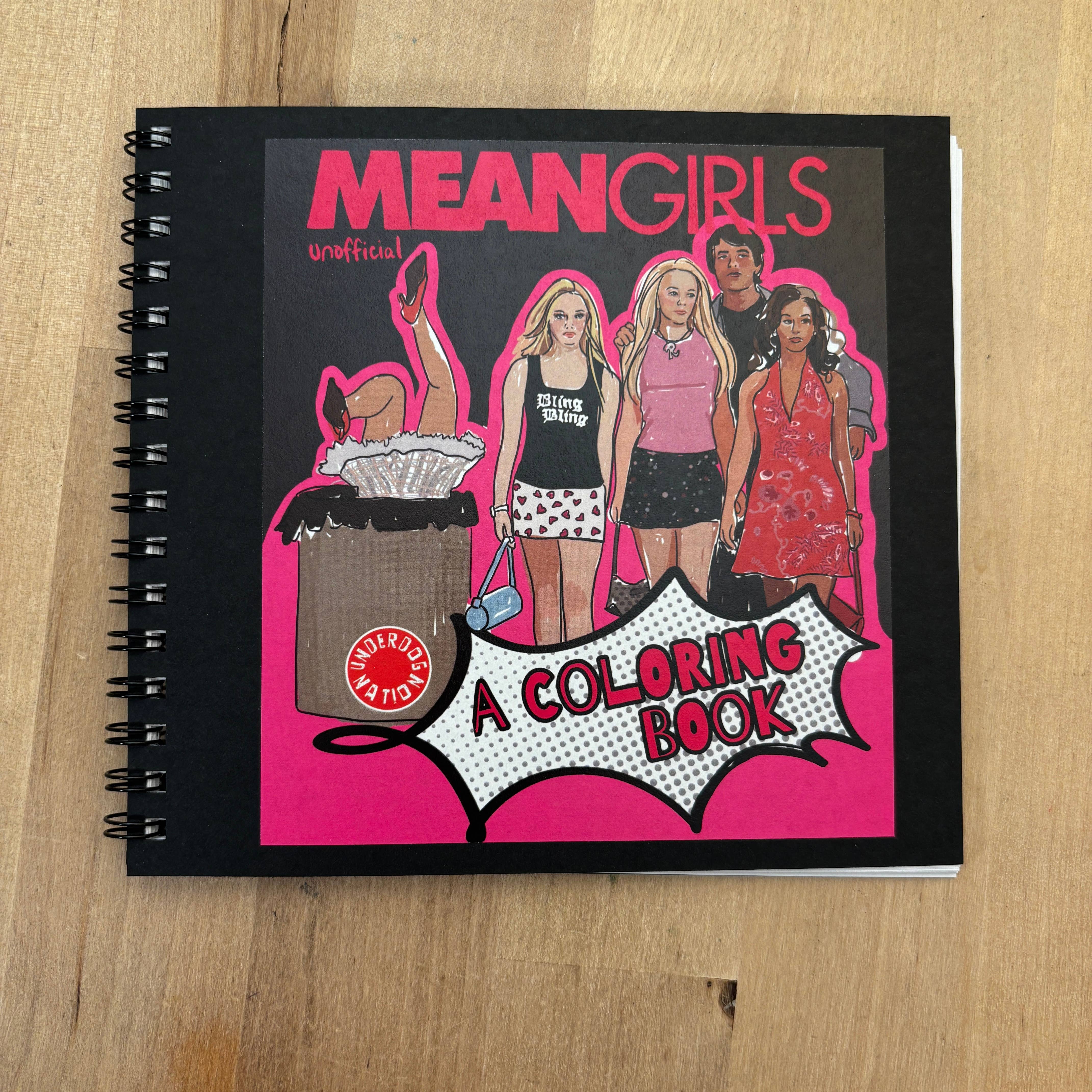 UNDERDOG NATION - Wholesale Coloring & Activity Book - Adult - Mean Girls Pint Size Coloring Book