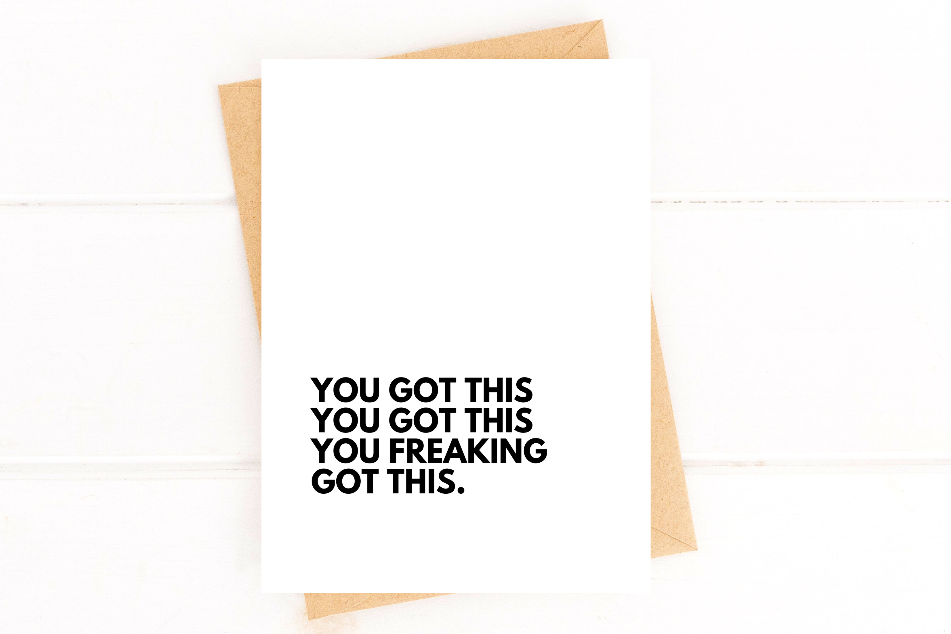 Five Dot Post - Wholesale Encouragement Card - You Got This You Freaking Got This Encouragement Card1