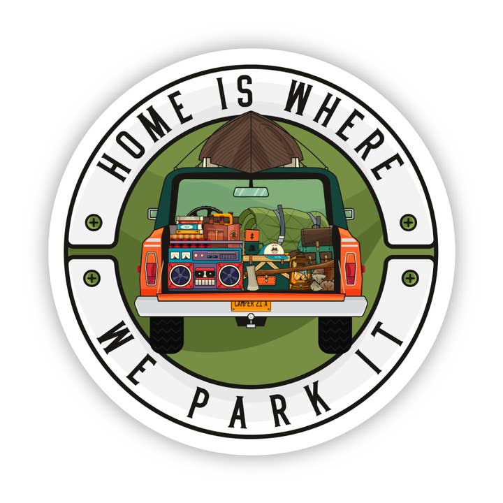 Camping Sticker | Home Is Where We Park It | Vinyl Decal for wholesale by PiggyPrintStickers