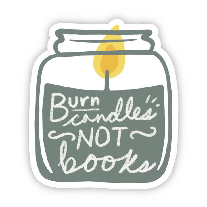 Adhesivo de vinilo Burn Candles Not Books con libros prohibidos para venta al por mayor de Fly Paper Products