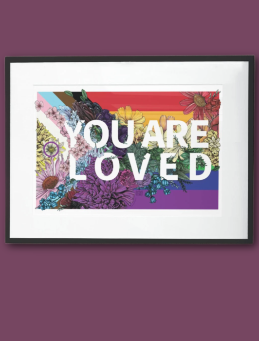 Transpainter - Wholesale Art Print - You Are Loved Poster | Rainbow Pride Art | LGBTQ Poster10
