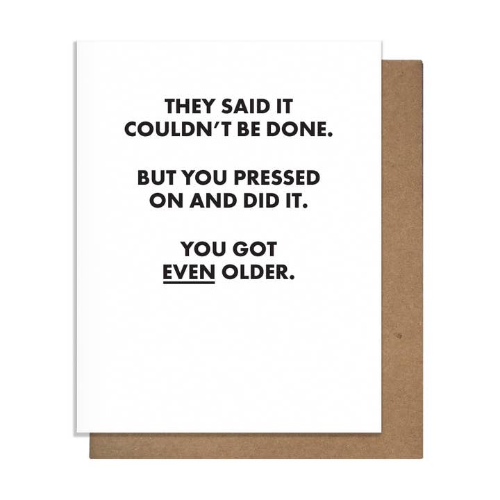 Couldn't Be Done - Birthday Card for wholesale by Pretty Alright Goods