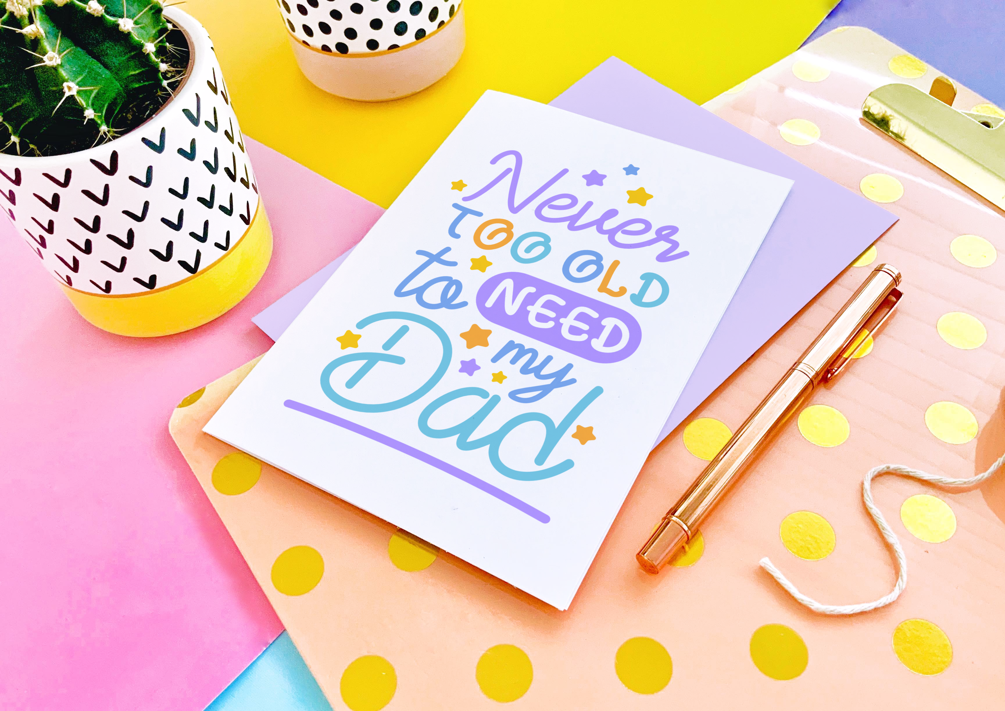 CoconuTacha - Wholesale Father's Day Card - Never Too Old To Need My Dad Greeting Card4