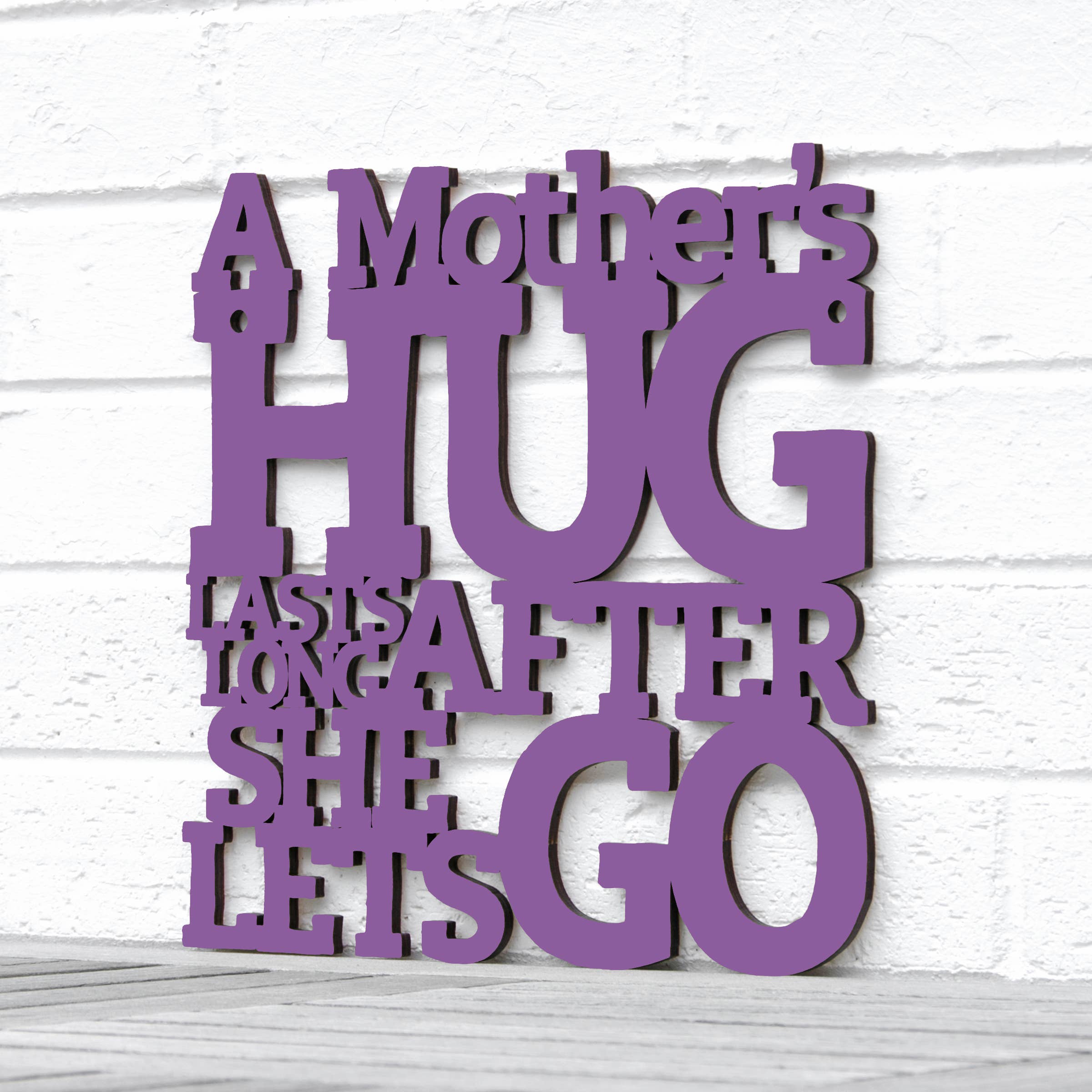 Spunky Fluff - Wholesale Wall Sign - A Mother's Hug Lasts Long4
