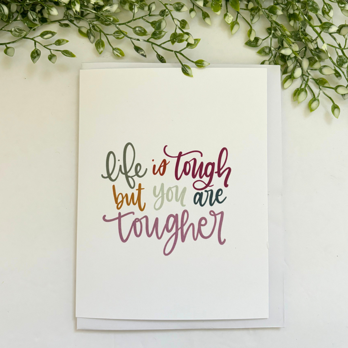 Wild & Precious Boutique - Wholesale Encouragement Card - Life is Tough but You are Tougher Card0