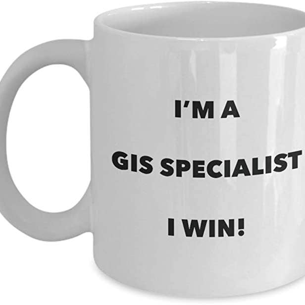 CustomHappy - Wholesale Coffee Mug - Gis Specialist Coffee Mug, I'm a Gis Specialist Mug I win