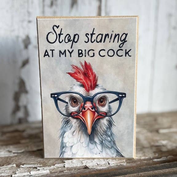 JanMichaels Art & Home - Wholesale Sign - LUX1158 Stop Staring Block0