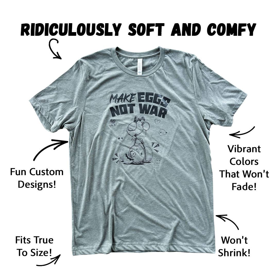 The Chicken Bawks - Wholesale Screen Printed T-Shirt - Unisex - Make Eggs Not War1