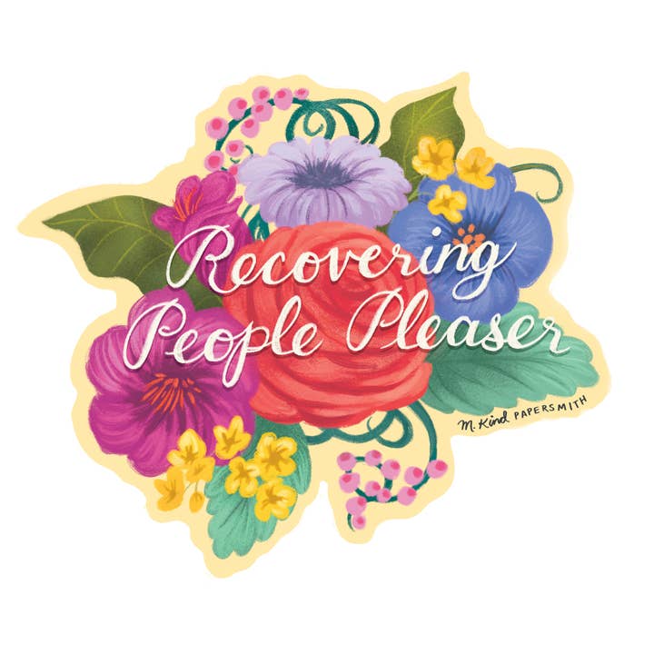 Recovering People Pleaser Sticker for wholesale by M. Kind Papersmith