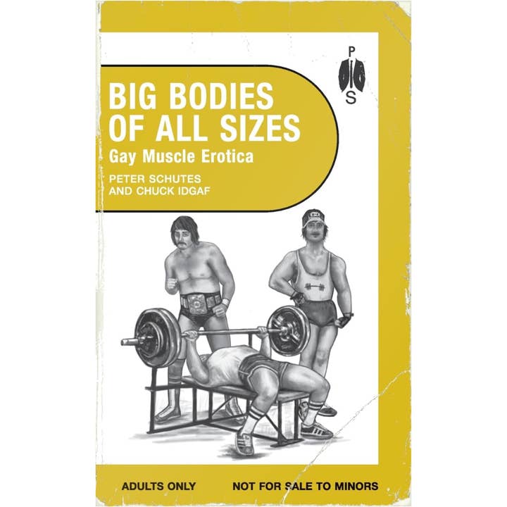 Big Bodies Of All Sizes - Gay Muscle Erotica for wholesale by Peter Schutes Publishing