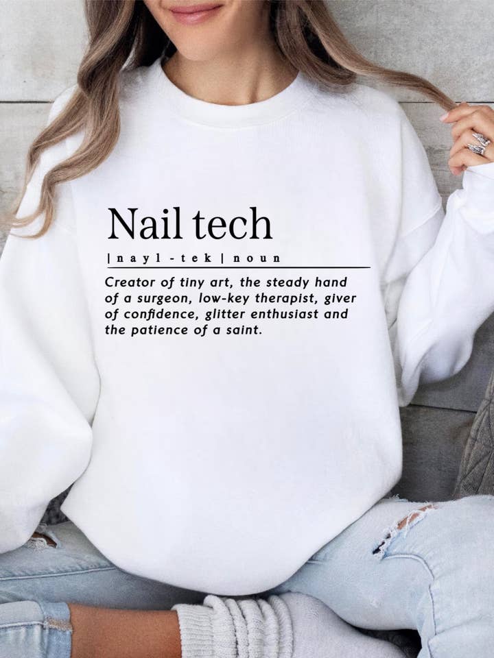 Nail Tech Sweatshirt for wholesale by Gia Design Co