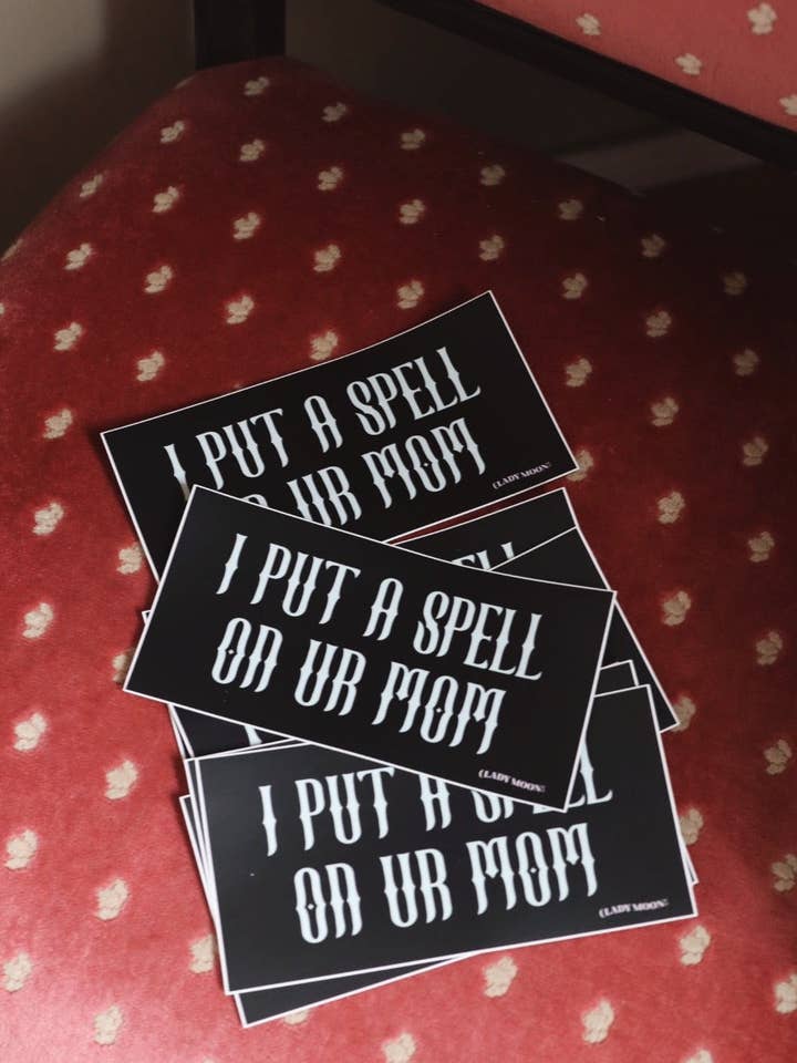 J'ai jeté un sort à ta mère autocollant de pare-chocs pour la vente par Lady Moon Co.®
