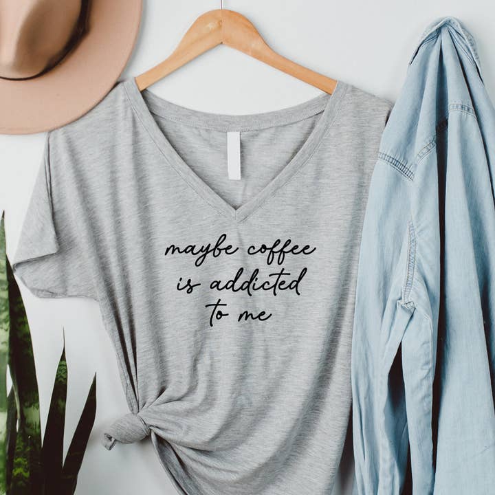 Coffee Addicted to Me V-Neck Tee for wholesale by Out Of Office Brands