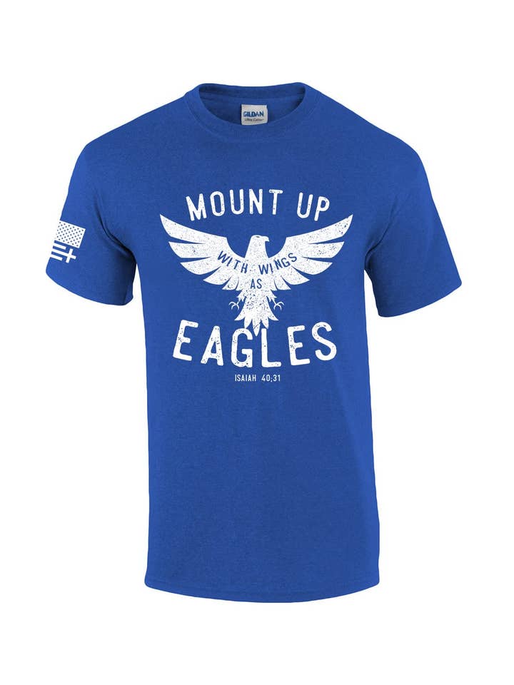 Mount Up Like Eagles Isaiah 40:31 SS T-shirt for wholesale by Trenz Shirt Company