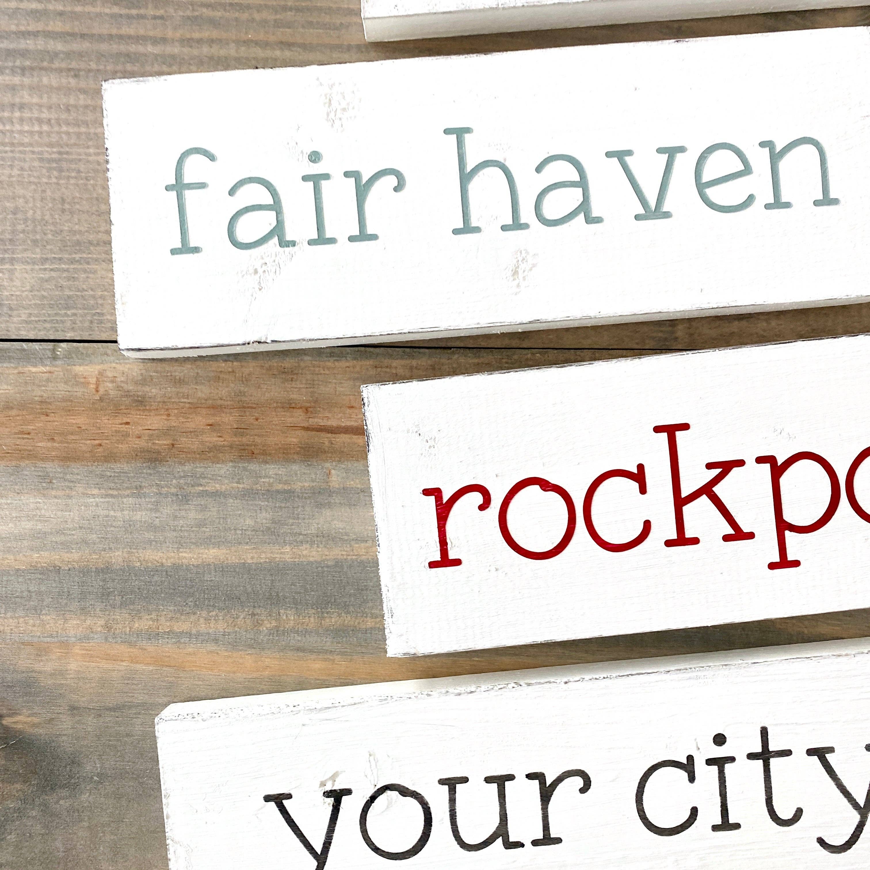 Anchored Soul Designs - Wholesale Sign - Small Location Word Sign, custom decor, town name drop8