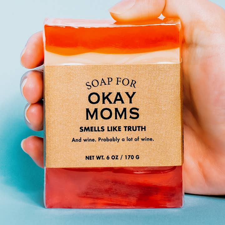 Soap for Okay Moms | Funny Soap for wholesale by Whiskey River Soap Co.