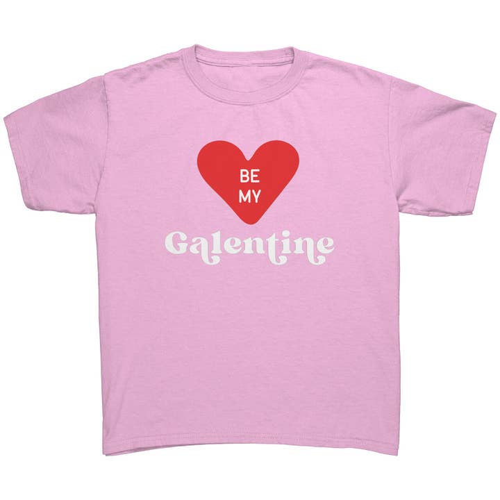 Be my Galentine Youth Shirt for wholesale by Mimi + ruby
