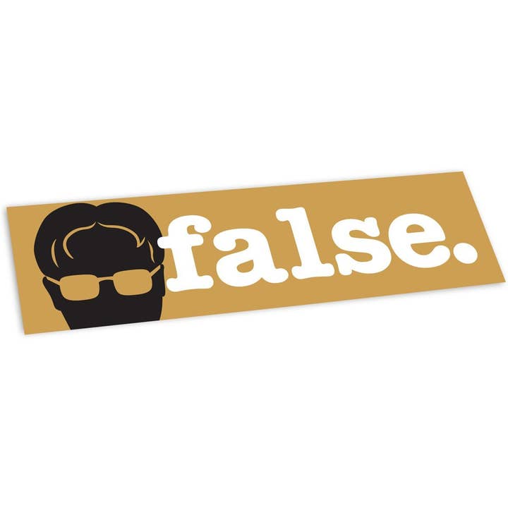 Papersalt - Wholesale Sticker - The Office: Dwight Schrute "False" Quote Bumper Sticker