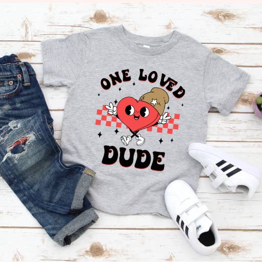One Loved Dude DTF Print for wholesale by Simple Tymes