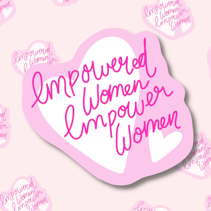 Empowered Women Sticker for wholesale by Girl in Mind Collective