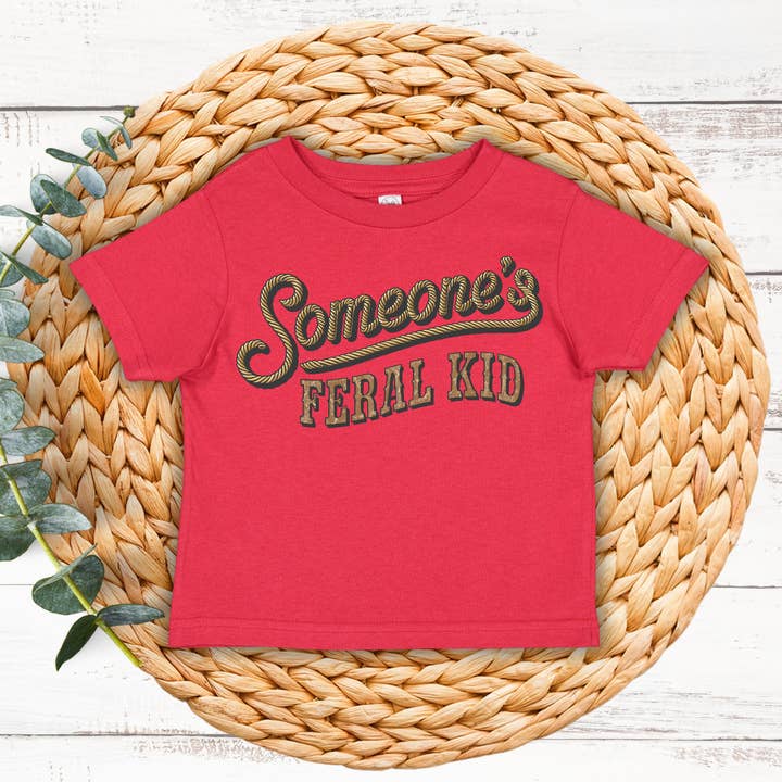 Someone's Feral Kid Tee for wholesale by Rowdy Rascal Boutique LLC