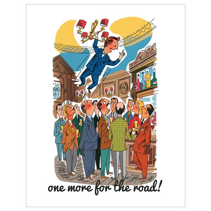 5'' x 7'' One More For The Road! Greeting Card for wholesale by Fridgedoor