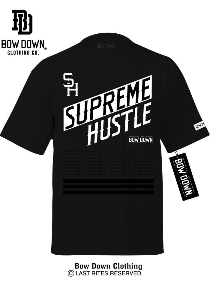 Supreme Hustle for wholesale by Bow Down Clothing
