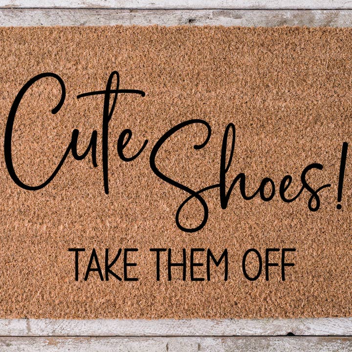 Cute Shoes Take Them Off - Zerbino divertente - 30 x 45 cm porta in fibra di cocco per la vendita all'ingrosso da parte di DecoExchange