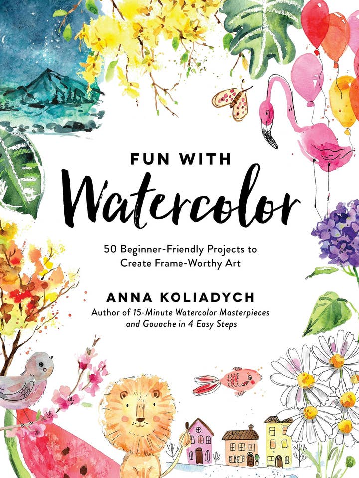 Fun With Watercolor 50 Projects For Frame-Worthy Art for wholesale by Macmillan Publishers