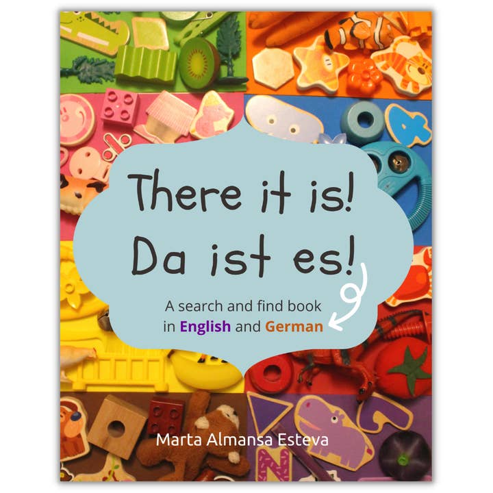 'There it is! Da ist es!' English-German Children's Book for wholesale by Marta Almansa Books