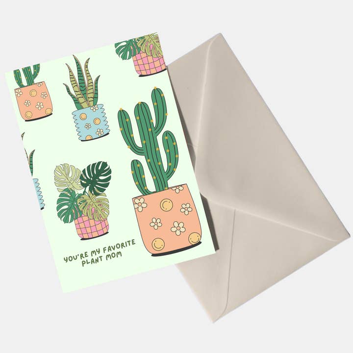 Favorite Plant Mom Greeting Card for wholesale by Dearest Little Hope