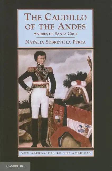 Books by splitShops - Wholesale History & Geography - The Caudillo of the Andes - Paperback0