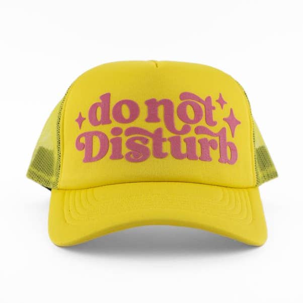 Do Not Disturb Foam Trucker - Yellow for wholesale by The Montana Scene