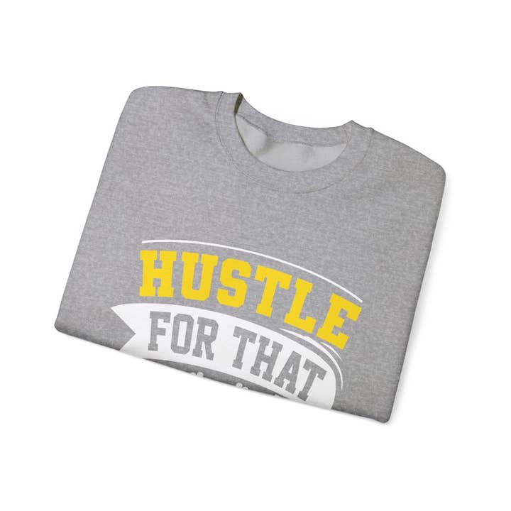RC'nSONS - Wholesale Graphic Sweatshirt - Unisex - Hustle For That Muscle Unisex Sweatshirt23