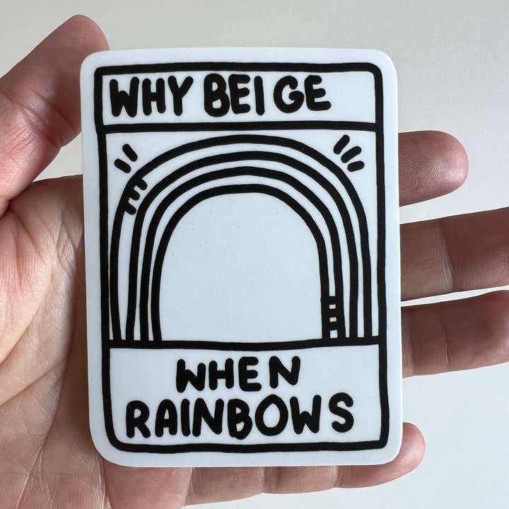 Adesivo Why Beige When Rainbows per la vendita all'ingrosso da parte di PapaLlama