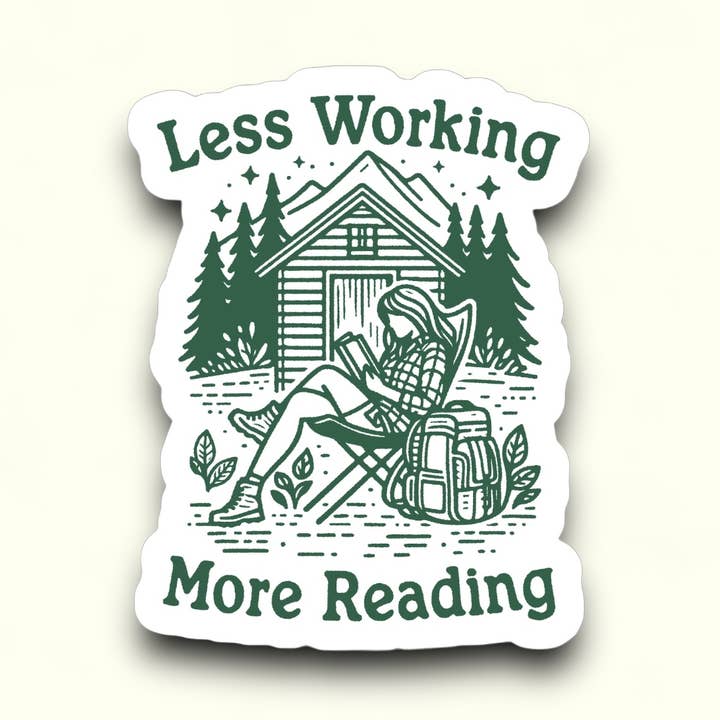 Less Working More Reading Sticker for wholesale by Ace the Pitmatian Co
